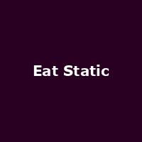 Eat Static