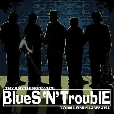 Blues 'n' Trouble