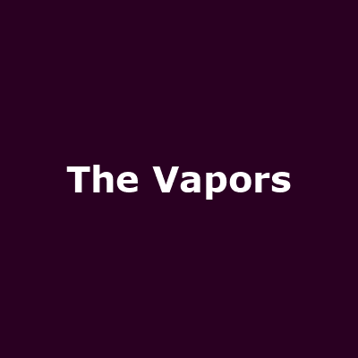 The Vapors