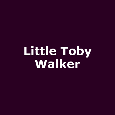 Little Toby Walker