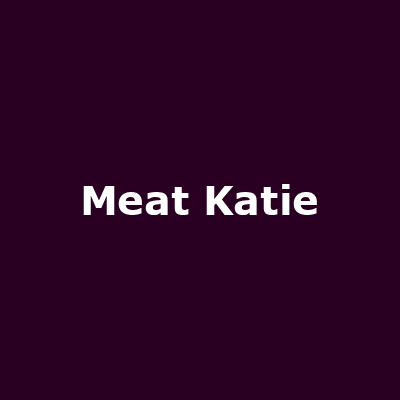 Meat Katie