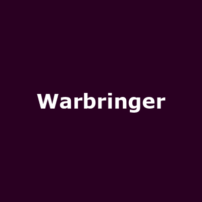 Warbringer