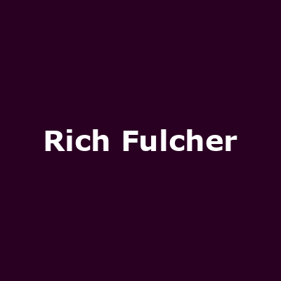 Rich Fulcher