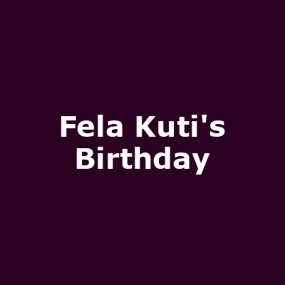 Fela Kuti's Birthday