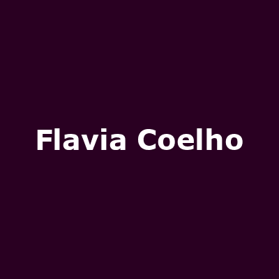 Flavia Coelho