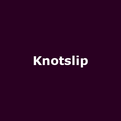 Knotslip