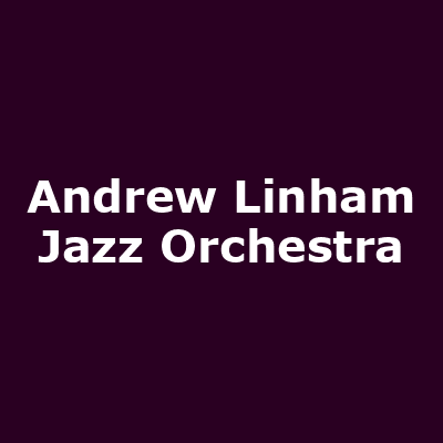 Andrew Linham Jazz Orchestra