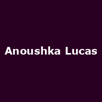 Anoushka Lucas