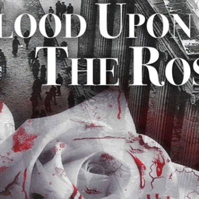 Blood Upon the Rose