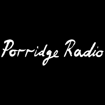 Porridge Radio