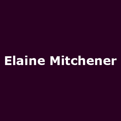 Elaine Mitchener