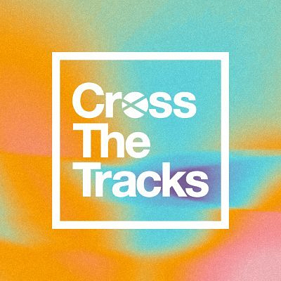 Cross The Tracks