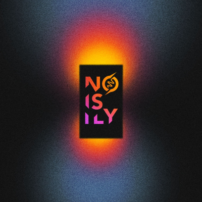 Noisily