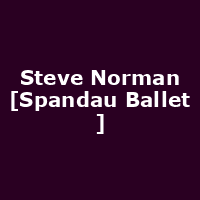 Steve Norman [Spandau Ballet ]