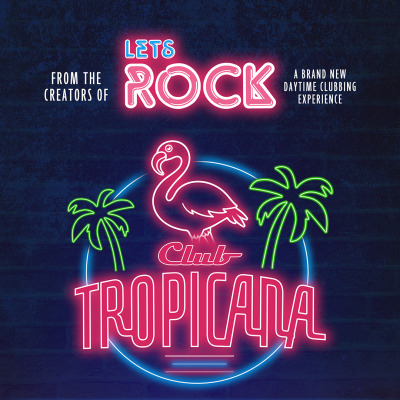 Let's Rock Club Tropicana