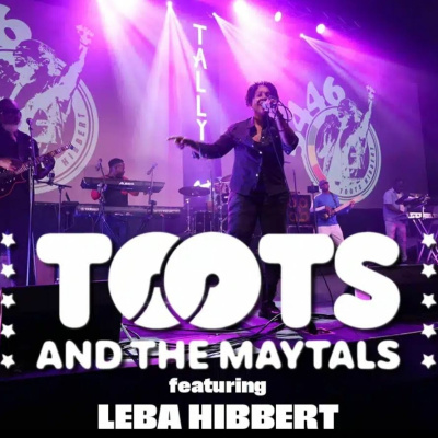 Toots and the Maytals featuring Leba Hibbert