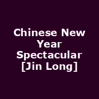 Chinese New Year Spectacular [Jin Long]