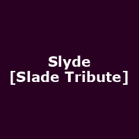 Slyde [Slade Tribute]