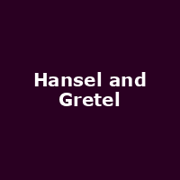 Hansel and Gretel