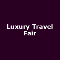 Luxury Travel Fair