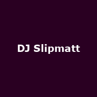 DJ Slipmatt