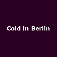 Cold in Berlin