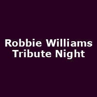 Robbie Williams Tribute Night