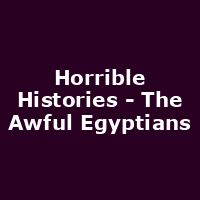 Horrible Histories - The Awful Egyptians