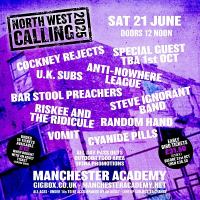 North West Calling, The Exploited, Buzzcocks, Cockney Rejects, The Rezillos, Anti-Nowhere League, Re...