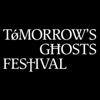 Tomorrow's Ghosts Festival, Creeper, Ist Ist, Skeletal Family, The Gospel
