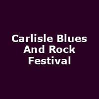 Carlisle Blues And Rock Festival