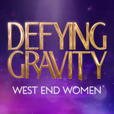 Defying Gravity - West End Women