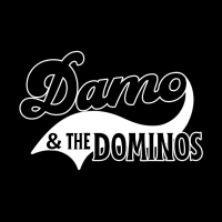 Damo and the Dominos