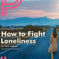 How To Fight Loneliness