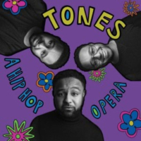 Tones: A Hip-Hop Opera