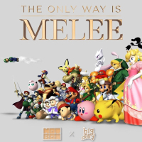 The Only Way is Melee